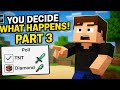 Your Votes Changed Everything! 😱 | Minecraft Survival Series EP-3