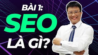 SEO là gì Seo Website là gì (Cách học SEO cho người mới)