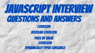 JavaScript Interview Questions from 11 to 15 | Pass by Value Vs Pass by Reference in Urdu