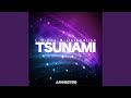 Tsunami (Helvetic&#39;s Remix)