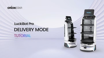 Delivery Mode Tutorial | LuckiBot Pro