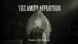 The Amity Affliction 'Death is All Around'