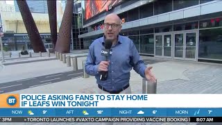 Fans asked to stay home if Maple Leafs win playoff series against Habs