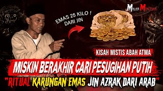 JIN MUSLIM AZRAK INI BISA MEMBERIKAN KARUNGAN EMAS.. PESUGIHAN PUTIH 41 HARI RITUAL JIN ARAB