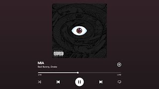 MIA - Bad Bunny x Drake (lyrics)