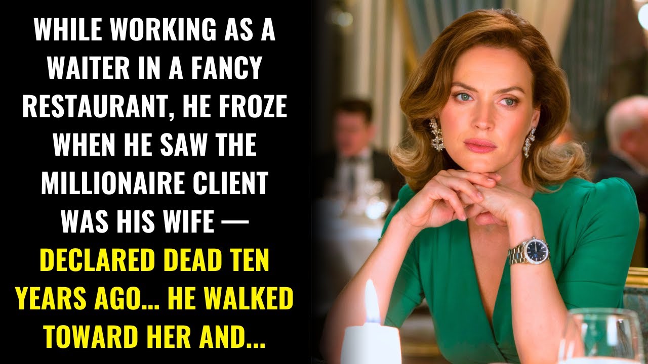 WHILE WORKING AS A WAITER, HE FROZE WHEN THE MILLIONAIRE CLIENT WAS HIS WIFE — DEAD TEN YEARS AGO...