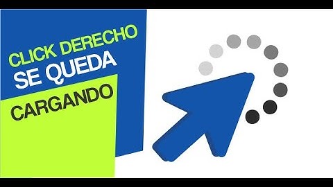 CLICK DERECHO SE QUEDA CARGANDO | CURSOR CARGANDO | PC | SOLUCIÓN |  COMPUTADOR CON WINDOWS 7,8,10