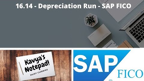 16.14 - Depreciation Run - SAP FICO