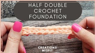 Half Double Crochet Chainless Foundation Row