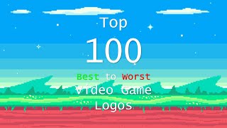 Top 100 Best to Worst Video Game Logos