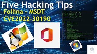 Five Hacking Tips - Follina - CVE2022-30190