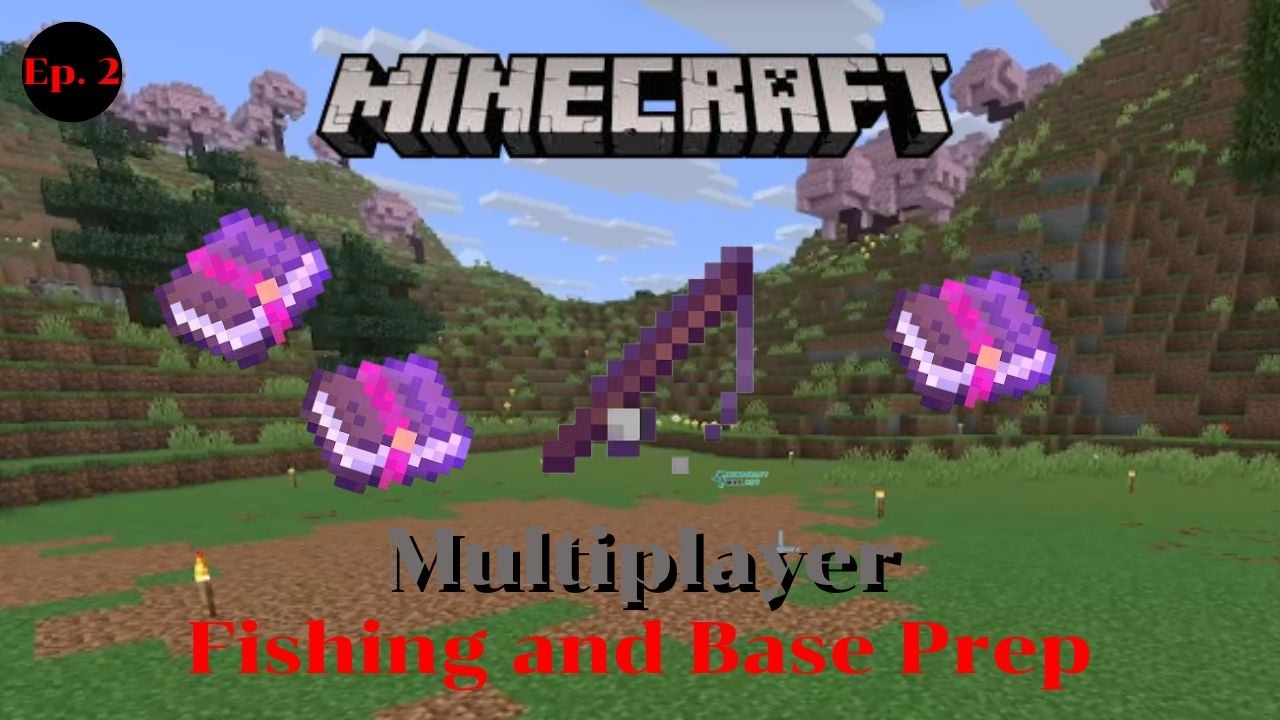 Minecraft Multiplayer Vanillaboys | Ep: 2 Fishing and Base Prep