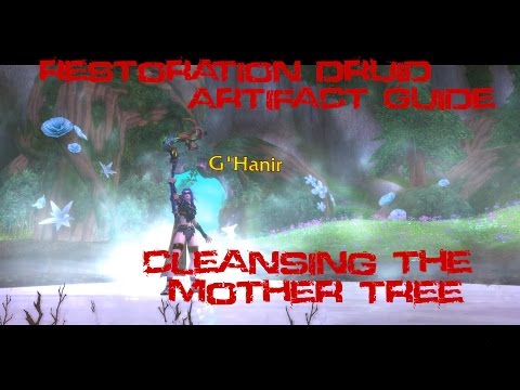[Quest 41689] - Cleansing the Mother Tree {Restoration Artifact Scenario}
