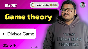 Leetcode 1025: Divisor Game in Telugu | Recursion, DP, Math Trick | Python DSA | srkcodes
