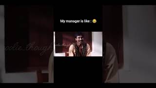 😈MANAGER😈 #shorts #youtubeshorts #youtube #onetoone #boss #bosslife #workload #comedy #memes #reels