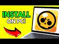 How To Download And Play Brawl Stars On PC Or Laptop (UPDATED 2026)
