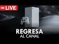 🔴 Regresa la Xbox Series X al Canal
