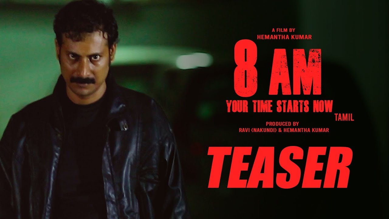8 AM Teaser | New Tamil Teaser 2020 | Hemantha Kumar | Ramesh Pandith, Shiva Kumar Aradya