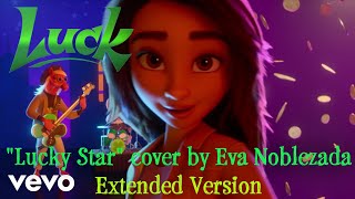 Eva Noblezada - Lucky Star (Extended Movie Version) (From \