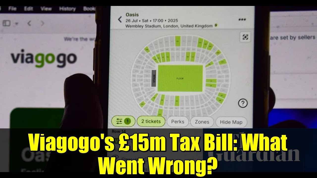 Viagogo's £15m Tax Bill: What Went Wrong?