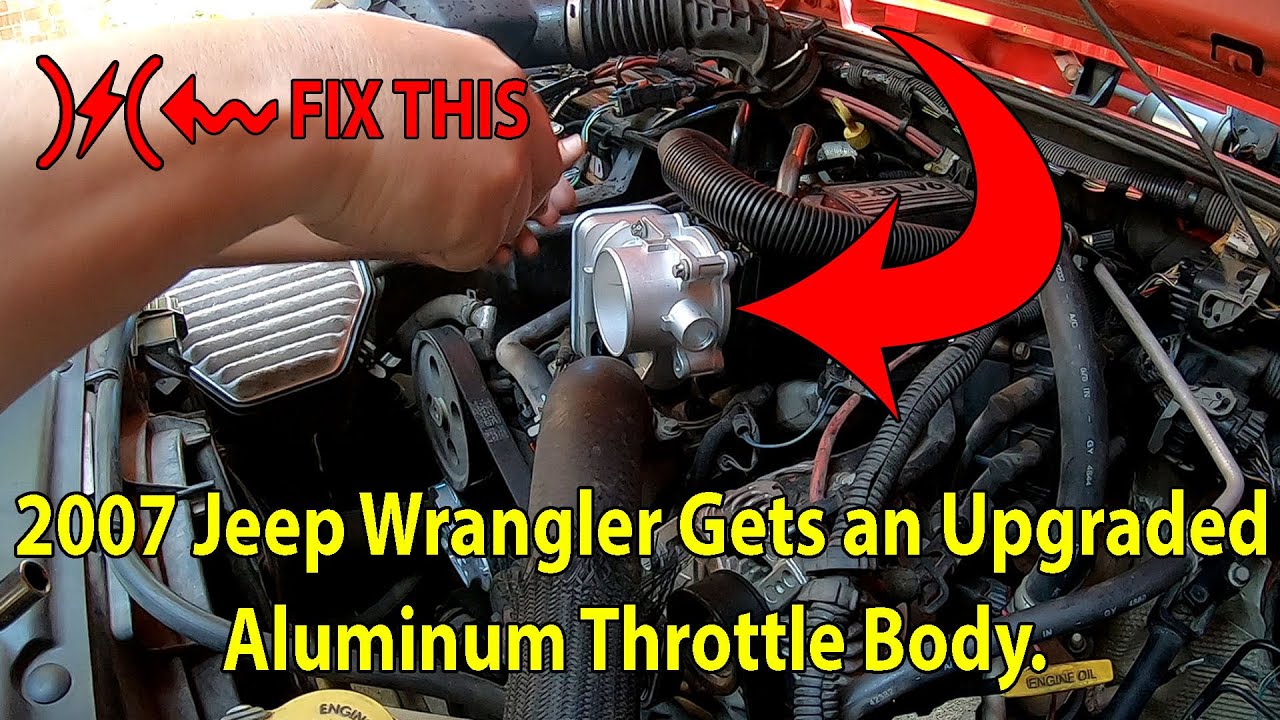 2007 Jeep Wrangler JK Gets an Upgraded Aluminum Throttle Body. Lightening Bolt Symbol Fix.