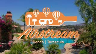 Airstream Ranch | Temecula, CA | Calilookbook Photography