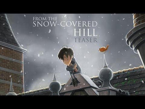 From The Snow-Covered Hill | Teaser Trailer | Short Animation