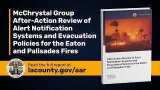 LA County Officials Preview After-Action Report on Alerts, Warnings and Evacuations