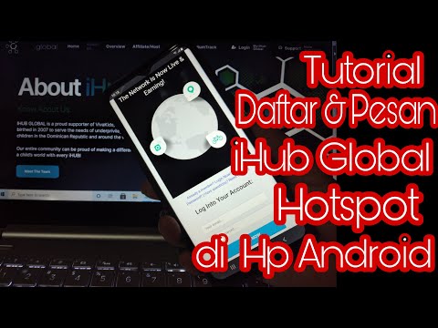 TUTORIAL DAFTAR DAN PESAN HOTSPOT GRATIS DI IHUB GLOBAL DI HP ANDROID