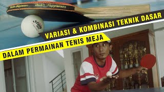VARIASI DAN KOMBINASI TEKNIK DASAR DALAM PERMAINAN TENIS MEJA | PJOK Kelas 6