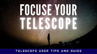 How to Focus a Telescope for Beginners #space #telescope | Just Another Space Guy