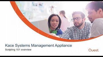 Kace K1000 SMA - Scripting how to