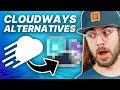 My love for cloudways is over 5 best alternatives