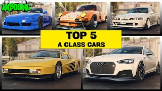 Top 5 Best A Class Cars in NFS Unbound Online Volume 9