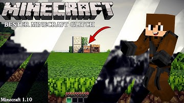 Der BESTE Minecraft 1.10 Glitch EVER !!?!
