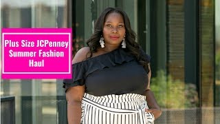 Plus Size JCPenney Summer Fashion Haul/2018