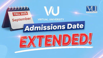𝑳𝒂𝒔𝒕 𝑪𝒉𝒂𝒏𝒄𝒆! 𝑽𝑼 𝑭𝒂𝒍𝒍 2025 𝑨𝒅𝒎𝒊𝒔𝒔𝒊𝒐𝒏𝒔 𝑬𝒙𝒕𝒆𝒏𝒅𝒆𝒅  |  𝑭𝒖𝒍𝒍 𝑮𝒖𝒊𝒅𝒆  | 𝑽𝒊𝒓𝒕𝒖𝒂𝒍 𝑼𝒏𝒊𝒗𝒆𝒓𝒔𝒊𝒕𝒚 𝒐𝒇 𝑷𝒂𝒌𝒊𝒔𝒕𝒂𝒏