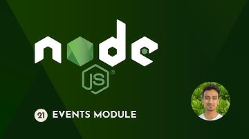 Node.js Tutorial - 21 - Events Module