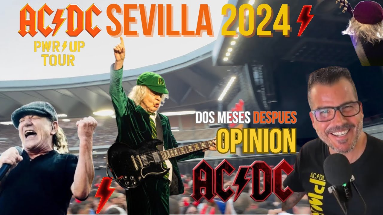 AC/DC⚡️Live Sevilla - REACCION Power UP Tour 2024 - YouTube
