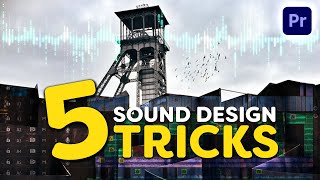 5 Tips To Improve Your Sound Design (Premiere Pro Tutorial)