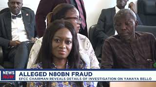 Alleged N80b fraud: EFCC chairman reveals details of investigation on Yahaya Bello
