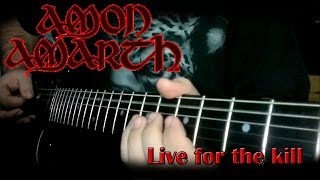 Amon amarth - Live for the kill (Cover)