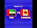 UAE VS CAN #t20worldcup #cricket #worldcup #uae #canada