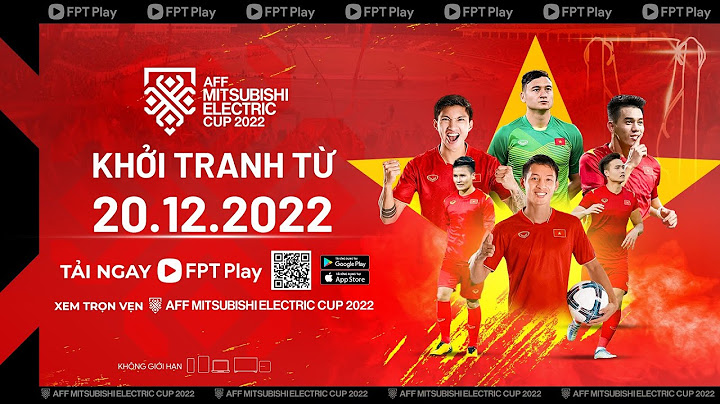 Bóng đá aff cup 2023 trực tiếp trên kênh nào năm 2024