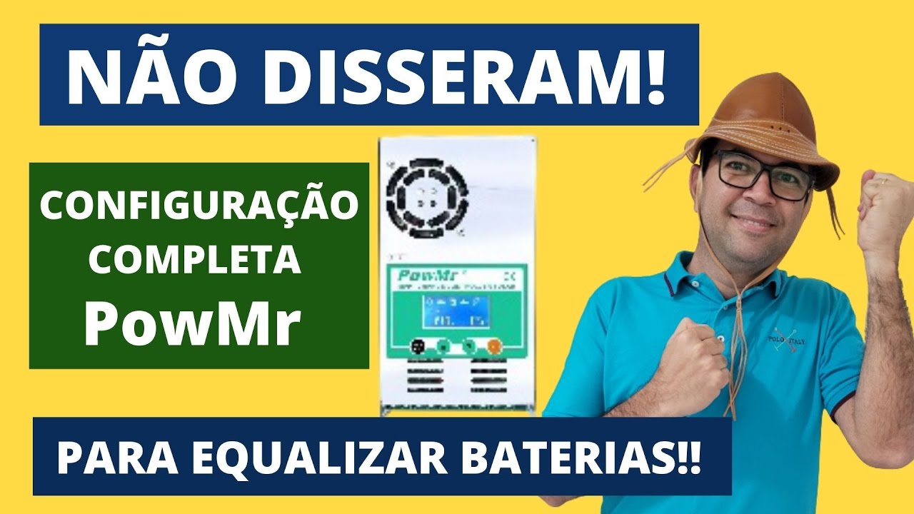 Como configurar o PowMr 60A controlador de carga Completo Equalização de baterias DICA Energia Solar