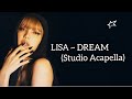 LISA DREAM STUDIO ACAPELLA LISA DREAM STUDIO ACAPELLA
