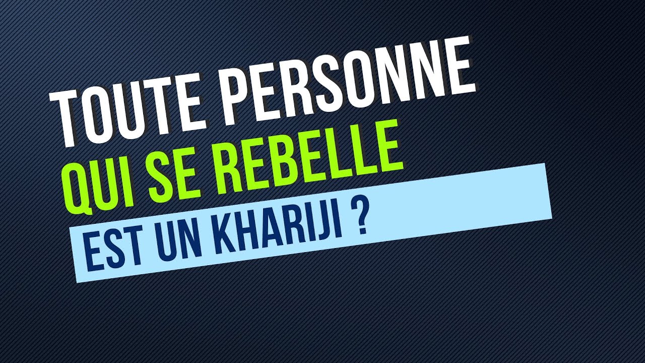 Toute personne qui se rebelle contre le dirigeant est un Khariji ? Sharh as Sunnah
