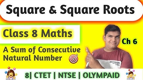 05|Square & Square Roots Class 8| A Sum of Consecutive Natural Number Class 8 | @ harshacademy