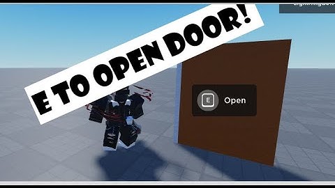 How to make an E to open door in Roblox Studio!