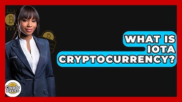 What Is Iota Cryptocurrency? - CryptoBasics360.com